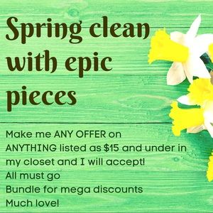 Make me ANY OFFER on ANYTHING listed as $15 and under in my closet